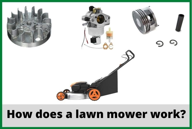 How does a lawn mower work
