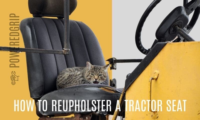 image; HOW TO REUPHOLSTER A TRACTOR SEAT