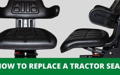 How To Replace A Tractor Seat | Updated Guide