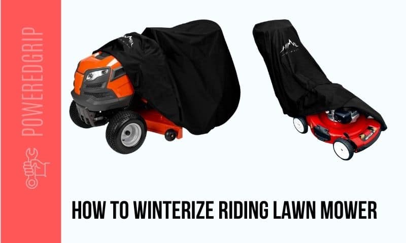 How to Winterize Riding Lawn Mower | Step by Step Process
